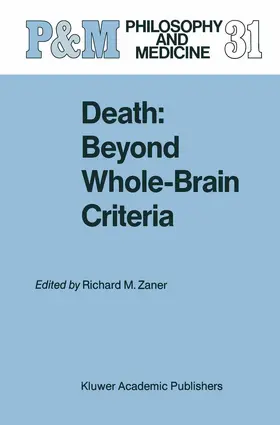 Zaner |  Death: Beyond Whole-Brain Criteria | Buch |  Sack Fachmedien