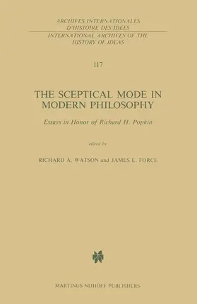 Watson / Force |  The Sceptical Mode in Modern Philosophy | Buch |  Sack Fachmedien