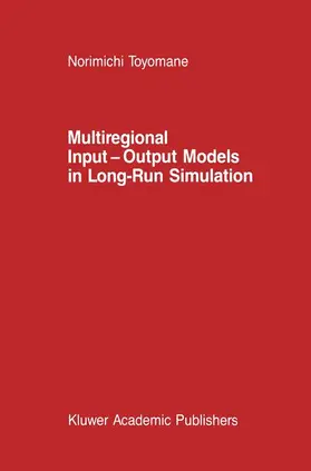 Toyomane |  Multiregional Input - Output Models in Long-Run Simulation | Buch |  Sack Fachmedien