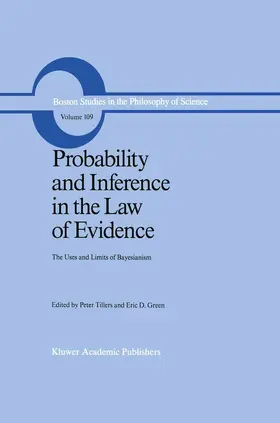 Green / Tillers |  Probability and Inference in the Law of Evidence | Buch |  Sack Fachmedien