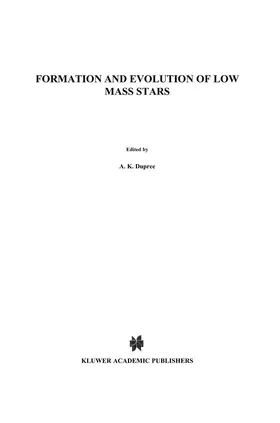 Vaz Torrão Lago / Dupree |  Formation and Evolution of Low Mass Stars | Buch |  Sack Fachmedien
