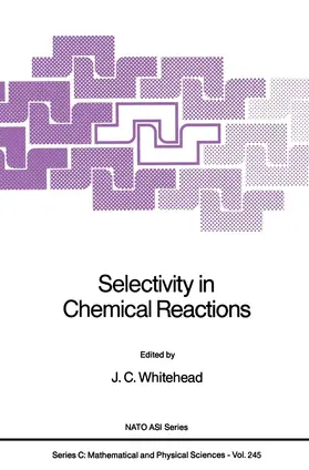 Whitehead | Selectivity in Chemical Reactions | Buch | 978-94-010-7870-2 | sack.de