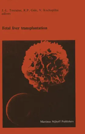 Touraine / Kochupillai / Gale |  Fetal liver transplantation | Buch |  Sack Fachmedien