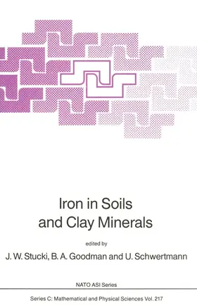 Stucki / Schwertmann / Goodman | Iron in Soils and Clay Minerals | Buch | 978-94-010-8278-5 | sack.de