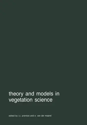 van der Maarel / Prentice |  Theory and models in vegetation science | Buch |  Sack Fachmedien