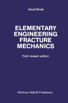 Broek |  Elementary engineering fracture mechanics | Buch |  Sack Fachmedien