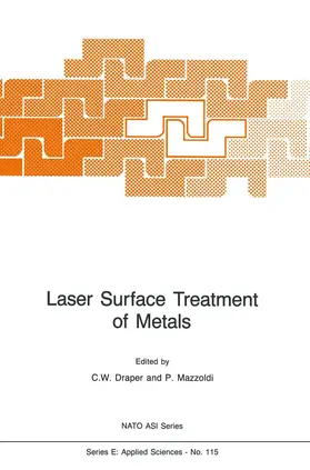 Draper / Mazzoldi |  Laser Surface Treatment of Metals | Buch |  Sack Fachmedien