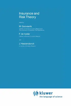 Goovaerts / Haezendonck / De Vylder |  Insurance and Risk Theory | Buch |  Sack Fachmedien