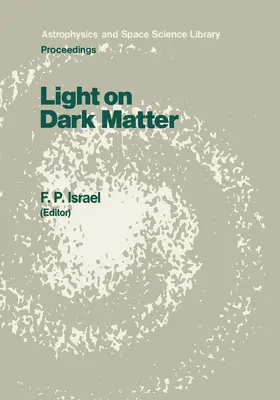 Israël | Light on Dark Matter | Buch | 978-94-010-8577-9 | sack.de