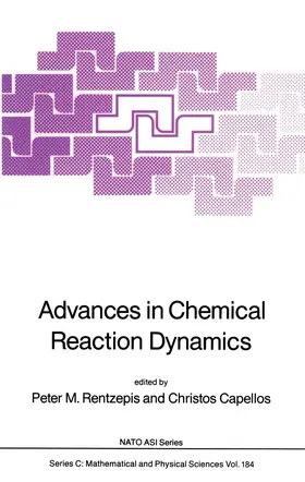 Capellos / Rentzepis |  Advances in Chemical Reaction Dynamics | Buch |  Sack Fachmedien