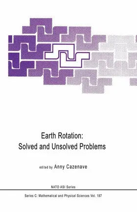 Cazenave |  Earth Rotation: Solved and Unsolved Problems | Buch |  Sack Fachmedien