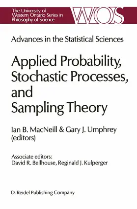 Umphrey / MacNeill |  Advances in the Statistical Sciences: Applied Probability, Stochastic Processes, and Sampling Theory | Buch |  Sack Fachmedien