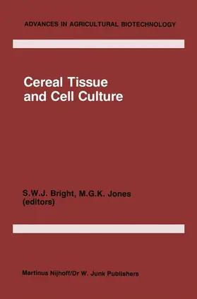 Jones / Bright |  Cereal Tissue and Cell Culture | Buch |  Sack Fachmedien