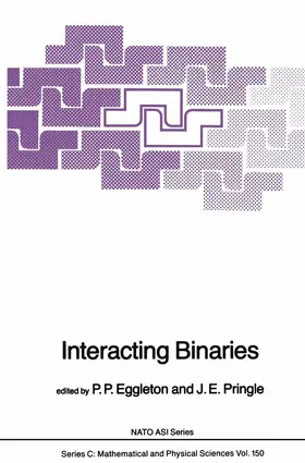 Pringle / Eggleton |  Interacting Binaries | Buch |  Sack Fachmedien
