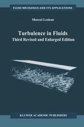 Lesieur |  Turbulence in Fluids | eBook | Sack Fachmedien