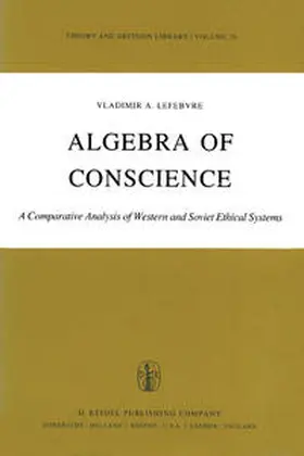 Lefebvre |  Algebra of Conscience | eBook | Sack Fachmedien