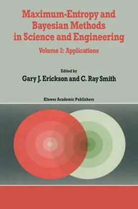 Erickson / Smith | Maximum-Entropy and Bayesian Methods in Science and Engineering | E-Book | sack.de