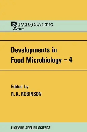 Robinson |  Developments in Food Microbiology¿4 | Buch |  Sack Fachmedien
