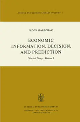 Marschak |  Economic Information, Decision, and Prediction | eBook | Sack Fachmedien