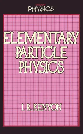 Kenyon |  Elementary Particle Physics | Buch |  Sack Fachmedien