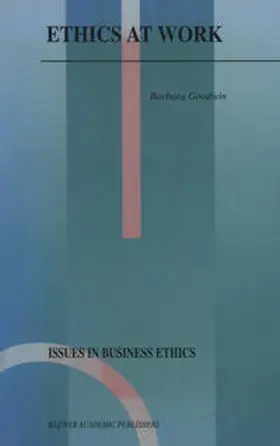 Goodwin |  Ethics at Work | eBook | Sack Fachmedien