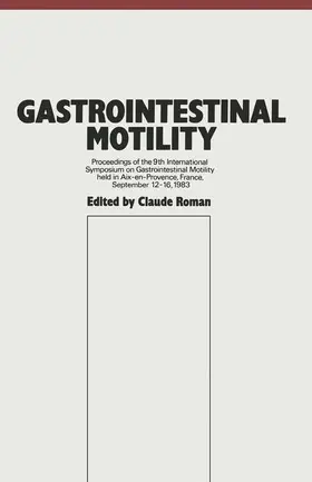 Roman |  Gastrointestinal Motility | Buch |  Sack Fachmedien