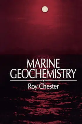 Chester |  Marine Geochemistry | eBook | Sack Fachmedien
