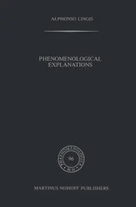 Lingis |  Phenomenological Explanations | eBook | Sack Fachmedien