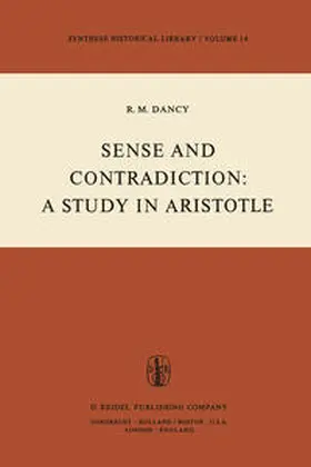 Dancy |  Sense and Contradiction: A Study in Aristotle | eBook | Sack Fachmedien