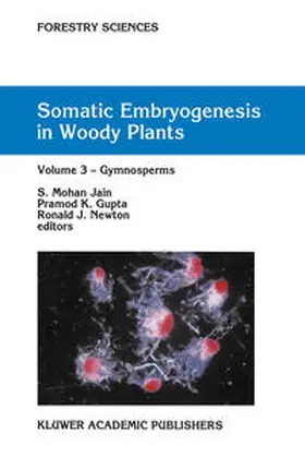 Jain / Gupta / Newton | Somatic Embryogenesis in Woody Plants | E-Book | sack.de