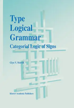 Morrill | Type Logical Grammar | E-Book | sack.de