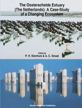 Nienhuis / Smaal |  The Oosterschelde Estuary (The Netherlands): a Case-Study of a Changing Ecosystem | eBook | Sack Fachmedien