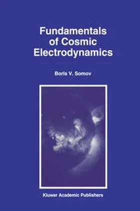 Somov | Fundamentals of Cosmic Electrodynamics | E-Book | sack.de