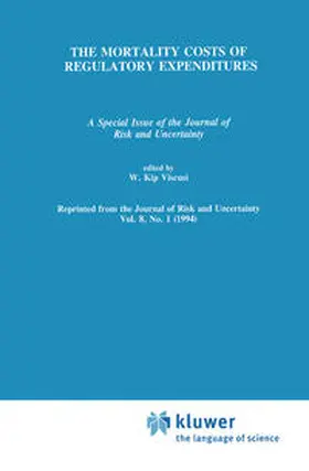 Viscusi |  The Mortality Costs of Regulatory Expenditures | eBook | Sack Fachmedien