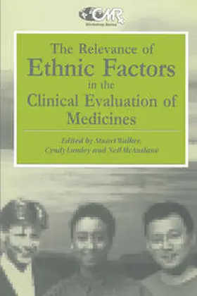 Walker / Lumley / McAuslane |  The Relevance of Ethnic Factors in the Clinical Evaluation of Medicines | eBook | Sack Fachmedien