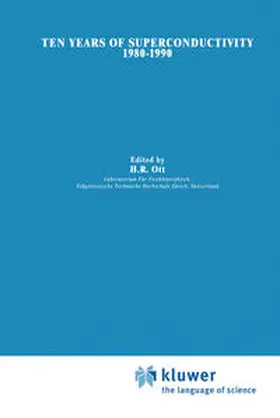 Ott |  Ten Years of Superconductivity: 1980–1990 | eBook | Sack Fachmedien