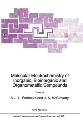 Pombeiro / McCleverty |  Molecular Electrochemistry of Inorganic, Bioinorganic and Organometallic Compounds | eBook | Sack Fachmedien