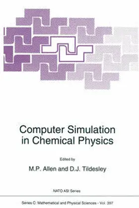 Allen / Tildesley |  Computer Simulation in Chemical Physics | eBook | Sack Fachmedien
