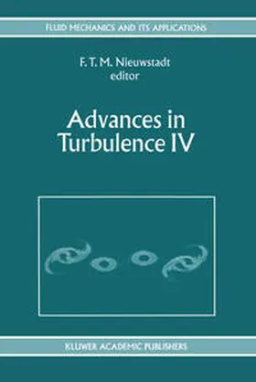Nieuwstadt |  Advances in Turbulence IV | eBook | Sack Fachmedien
