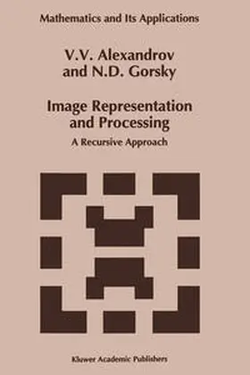Alexandrov / Gorsky |  Image Representation and Processing | eBook | Sack Fachmedien