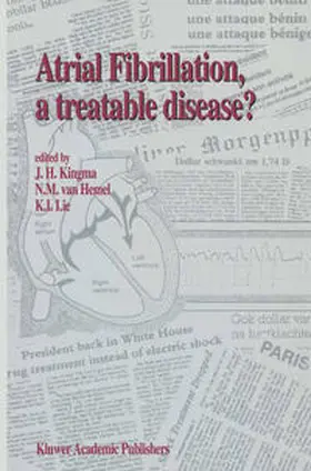 Kingma / van Hemel / Lie |  Atrial Fibrillation, a Treatable Disease? | eBook | Sack Fachmedien