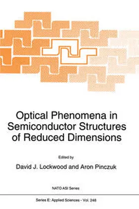 Lockwood / Pinczuk |  Optical Phenomena in Semiconductor Structures of Reduced Dimensions | eBook | Sack Fachmedien