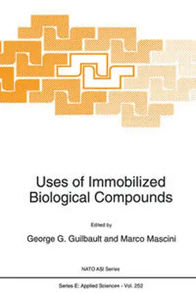 Guilbault / Mascini | Uses of Immobilized Biological Compounds | E-Book | sack.de