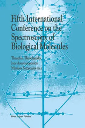 Theophanides / Anastassopoulou / Fotopoulos |  Fifth International Conference on the Spectroscopy of Biological Molecules | eBook | Sack Fachmedien