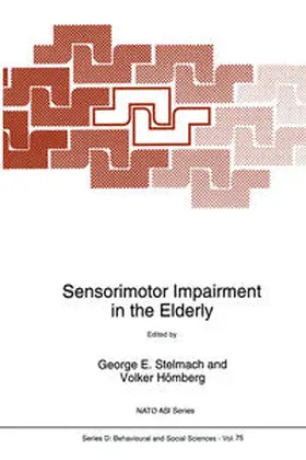 Stelmach / Hömberg |  Sensorimotor Impairment in the Elderly | eBook | Sack Fachmedien
