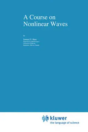 Shen |  A Course on Nonlinear Waves | eBook | Sack Fachmedien