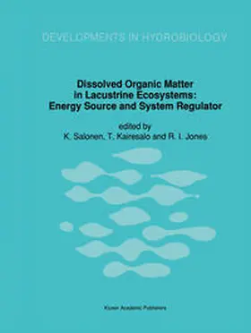 Salonen / Kairesalo / Jones | Dissolved Organic Matter in Lacustrine Ecosystems | E-Book | sack.de