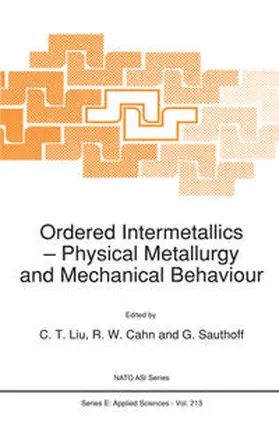 Liu / Cahn / Sauthoff |  Ordered Intermetallics | eBook | Sack Fachmedien