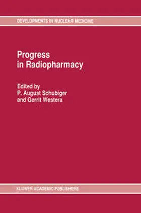 Schubiger / Westera |  Progress in Radiopharmacy | eBook | Sack Fachmedien