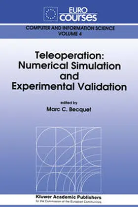 Becquet |  Teleoperation: Numerical Simulation and Experimental Validation | eBook | Sack Fachmedien